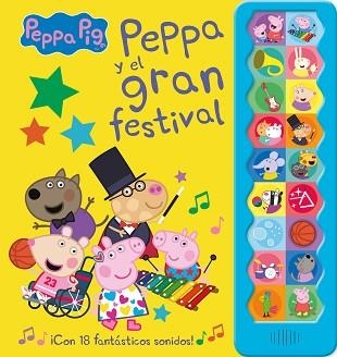 PEPPA PIG Y EL GRAN FESTIVAL | 9788448858544 | HASBRO/EONE | Libreria Geli - Librería Online de Girona - Comprar libros en catalán y castellano