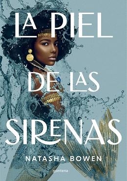 LA PIEL DE LAS SIRENAS | 9788417922559 | BOWEN,NATASHA | Llibreria Geli - Llibreria Online de Girona - Comprar llibres en català i castellà