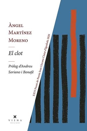 EL CLOT | 9788418908019 | MARTÍNEZ MORENO,ÀNGEL | Llibreria Geli - Llibreria Online de Girona - Comprar llibres en català i castellà