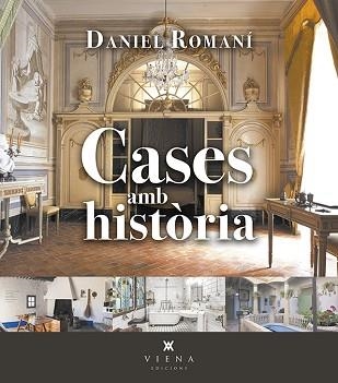 CASES AMB HISTÒRIA | 9788418908095 | ROMANÍ,DANIEL | Libreria Geli - Librería Online de Girona - Comprar libros en catalán y castellano