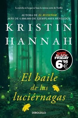 EL BAILE DE LAS LUCIÉRNAGAS | 9788466360890 | HANNAH,KRISTIN | Libreria Geli - Librería Online de Girona - Comprar libros en catalán y castellano