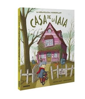 LA MERAVELLOSA I HORRIPILANT CASA DE LA IAIA | 9788491016779 | MARTÍ ORRIOLS,MERITXELL | Libreria Geli - Librería Online de Girona - Comprar libros en catalán y castellano