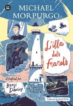 L'ILLA DELS FRARETS | 9788483438008 | MORPURGO,MICHAEL | Libreria Geli - Librería Online de Girona - Comprar libros en catalán y castellano