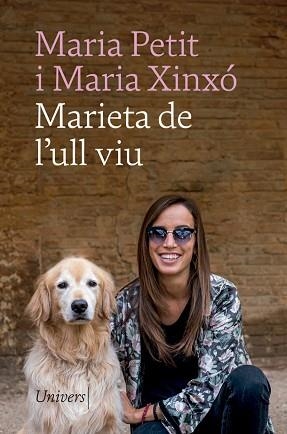 MARIETA DE L'ULL VIU | 9788418375392 | PETIT, MARIA/XINXÓ, MARIA | Libreria Geli - Librería Online de Girona - Comprar libros en catalán y castellano