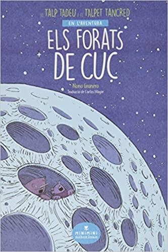 ELS FORATS DE CUC | 9788412080872 | GRANERO,NONO | Libreria Geli - Librería Online de Girona - Comprar libros en catalán y castellano