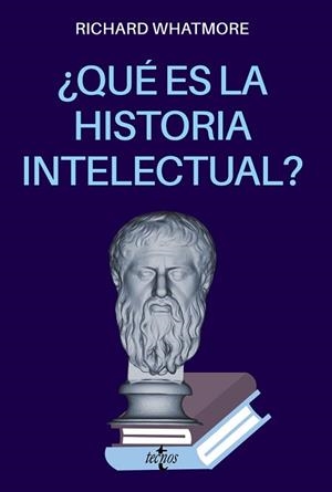 QUÉ ES LA HISTORIA INTELECTUAL? | 9788430983827 | WHATMORE,RICHARD | Llibreria Geli - Llibreria Online de Girona - Comprar llibres en català i castellà