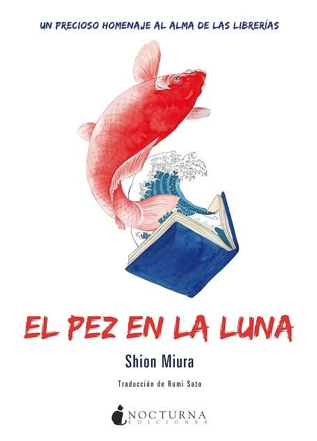 EL PEZ EN LA LUNA | 9788418440267 | MIURA,SHION | Libreria Geli - Librería Online de Girona - Comprar libros en catalán y castellano
