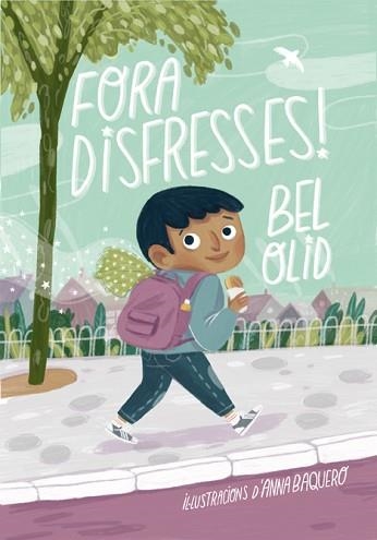 FORA DISFRESSES! | 9788424671235 | OLID,BEL | Libreria Geli - Librería Online de Girona - Comprar libros en catalán y castellano