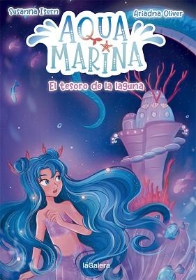AQUA MARINA-3.EL TESORO DE LA LAGUNA | 9788424669454 | ISERN,SUSANNA | Llibreria Geli - Llibreria Online de Girona - Comprar llibres en català i castellà