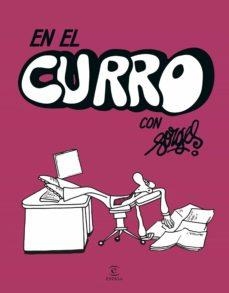 EN EL CURRO CON FORGES | 9788467063516 | FORGES | Libreria Geli - Librería Online de Girona - Comprar libros en catalán y castellano
