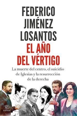 EL AÑO DEL VÉRTIGO | 9788467063141 | JIMÉNEZ LOSANTOS,FEDERICO | Libreria Geli - Librería Online de Girona - Comprar libros en catalán y castellano