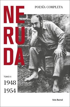 POESÍA COMPLETA-2 (1948 - 1954) | 9788432239403 | NERUDA,PABLO | Libreria Geli - Librería Online de Girona - Comprar libros en catalán y castellano