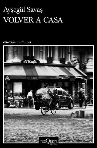 VOLVER A CASA | 9788411070430 | SAVAS,AYSEGÜL | Libreria Geli - Librería Online de Girona - Comprar libros en catalán y castellano