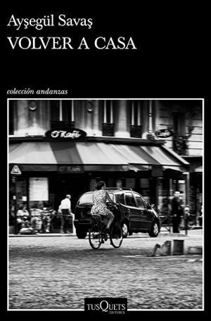 VOLVER A CASA | 9788411070430 | SAVAS,AYSEGÜL | Llibreria Geli - Llibreria Online de Girona - Comprar llibres en català i castellà