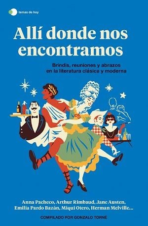 ALLÍ DONDE NOS ENCONTRAMOS | 9788499989006 | TORNÉ DE LA GUARDIA,GONZALO | Libreria Geli - Librería Online de Girona - Comprar libros en catalán y castellano
