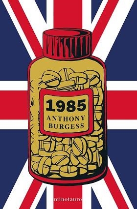 1985 | 9788445009888 | BURGESS,ANTHONY | Libreria Geli - Librería Online de Girona - Comprar libros en catalán y castellano
