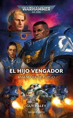 AMANECER DE FUEGO Nº 01 EL HIJO VENGADOR | 9788445011683 | HALEY,GUY | Libreria Geli - Librería Online de Girona - Comprar libros en catalán y castellano