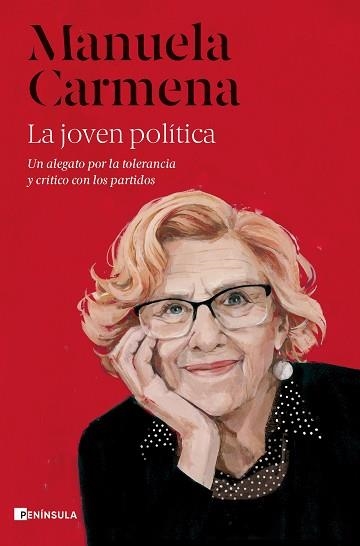 LA JOVEN POLÍTICA | 9788411000277 | CARMENA,MANUELA | Libreria Geli - Librería Online de Girona - Comprar libros en catalán y castellano