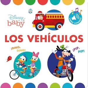 DISNEY BABY.LOS VEHÍCULOS.LIBRO CON SONIDOS | 9788417062934 | DISNEY | Llibreria Geli - Llibreria Online de Girona - Comprar llibres en català i castellà