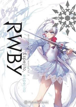 RWBY ANTHOLOGY Nº 02/04 | 9788413425979 | V.V.A.A. | Libreria Geli - Librería Online de Girona - Comprar libros en catalán y castellano