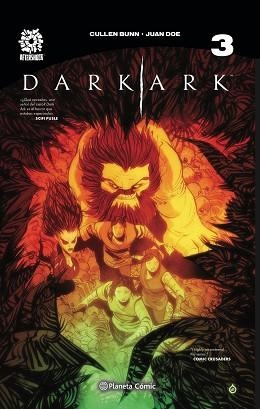 DARK ARK Nº 03 | 9788413417011 | BUNN,CULLEN/DOE,JUAN | Llibreria Geli - Llibreria Online de Girona - Comprar llibres en català i castellà