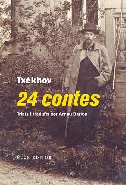 24 CONTES | 9788473293129 | TXEKHOV,ANTON | Libreria Geli - Librería Online de Girona - Comprar libros en catalán y castellano
