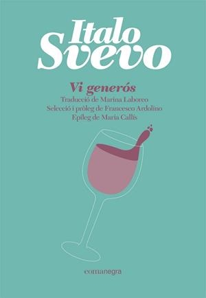 VI GENERÓS | 9788418857065 | SVEVO,ITALO | Llibreria Geli - Llibreria Online de Girona - Comprar llibres en català i castellà