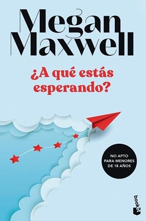 A QUÉ ESTÁS ESPERANDO? | 9788408249498 | MAXWELL,MEGAN | Llibreria Geli - Llibreria Online de Girona - Comprar llibres en català i castellà