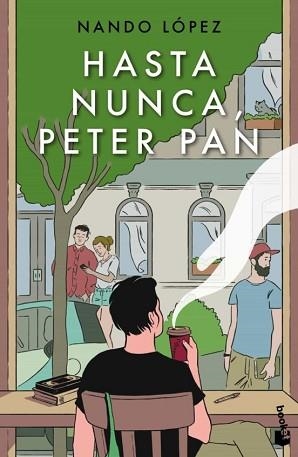 HASTA NUNCA,PETER PAN | 9788467064278 | LÓPEZ,NANDO | Libreria Geli - Librería Online de Girona - Comprar libros en catalán y castellano