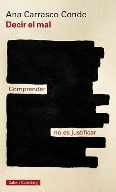 DECIR EL MAL | 9788418807190 | CARRASCO-CONDE,ANA | Libreria Geli - Librería Online de Girona - Comprar libros en catalán y castellano