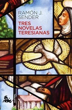 TRES NOVELAS TERESIANAS | 9788423360451 | SENDER,RAMÓN J. | Llibreria Geli - Llibreria Online de Girona - Comprar llibres en català i castellà