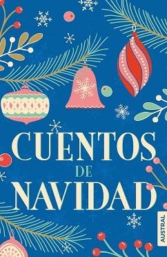 CUENTOS DE NAVIDAD | 9788408249689 | V.V.A.A. | Libreria Geli - Librería Online de Girona - Comprar libros en catalán y castellano