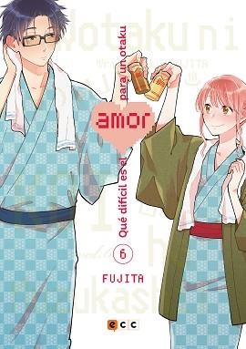 QUÉ DIFÍCIL ES EL AMOR PARA UN OTAKU NÚM. 06 (2ª EDICIÓN) | 9788418225314 | FUJITA, FUJITA | Libreria Geli - Librería Online de Girona - Comprar libros en catalán y castellano
