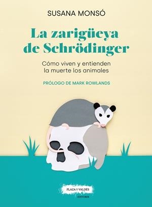 LA ZARIGÜEYA DE SCHRODINGER | 9788417121389 | MONSÓ GIL,SUSANA | Libreria Geli - Librería Online de Girona - Comprar libros en catalán y castellano