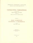 CATALUNYA CAROLINGIA-4(TERCERA PART.ELS COMTATS D'OSONA I MANRESA) | 9788472834729 | ORDEIG I MATA,RAMON | Libreria Geli - Librería Online de Girona - Comprar libros en catalán y castellano