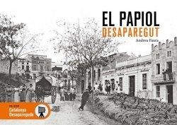 EL PAPIOL DESAPAREGUT | 9788417432560 | FAURA ARÍS, ANDREU | Libreria Geli - Librería Online de Girona - Comprar libros en catalán y castellano