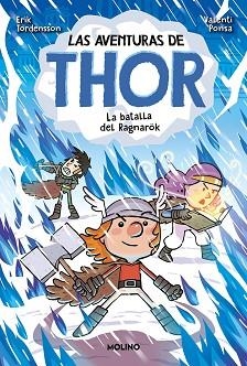 LAS AVENTURAS DE THOR 3.LA BATALLA DE RAGNARÖK | 9788427221574 | TORDENSSON,ERIK | Libreria Geli - Librería Online de Girona - Comprar libros en catalán y castellano