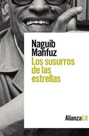 LOS SUSURROS DE LAS ESTRELLAS | 9788413625768 | MAHFUZ,NAGUIB | Llibreria Geli - Llibreria Online de Girona - Comprar llibres en català i castellà