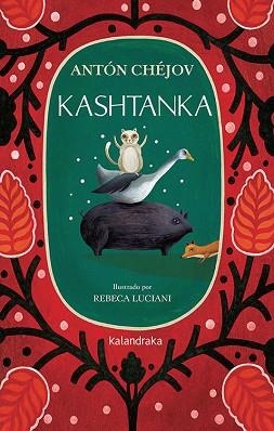 KASHTANKA | 9788413430621 | CHÉJOV,ANTON | Llibreria Geli - Llibreria Online de Girona - Comprar llibres en català i castellà