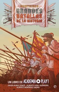 VEINTICINCO GRANDES BATALLAS DE LA HISTORIA | 9788413842356 | Libreria Geli - Librería Online de Girona - Comprar libros en catalán y castellano