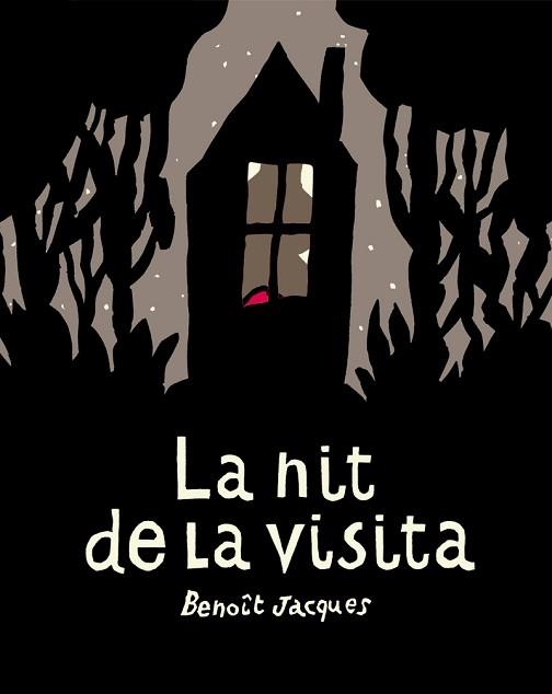 LA NIT DE LA VISITA | 9788417555634 | JACQUES,BENOÎT | Libreria Geli - Librería Online de Girona - Comprar libros en catalán y castellano