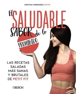 EL SALUDABLE SABOR DE LO PROHIBIDO | 9788441544406 | FERNÁNDEZ PETITE, EVA CRISTINA | Llibreria Geli - Llibreria Online de Girona - Comprar llibres en català i castellà