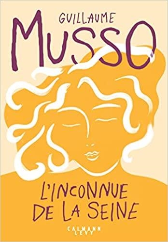 L'INCONNUE DE LA SEINE | 9782702183670 | MUSSO,GUILLAUME | Libreria Geli - Librería Online de Girona - Comprar libros en catalán y castellano