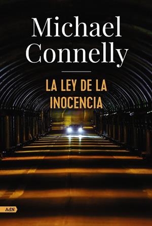 LA LEY DE LA INOCENCIA | 9788413624921 | CONNELLY,MICHAEL | Libreria Geli - Librería Online de Girona - Comprar libros en catalán y castellano