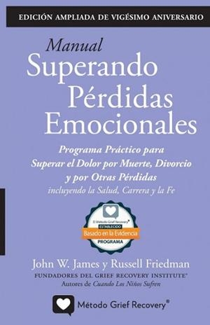 SUPERANDO PÉRDIDAS EMOCIONALES | 9781931558013 | JAMES,JOHN | Libreria Geli - Librería Online de Girona - Comprar libros en catalán y castellano