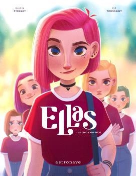 ELLAS-1.LA CHICA NUEVA(S) | 9788467947595 | TOUSSAINT,KID | Libreria Geli - Librería Online de Girona - Comprar libros en catalán y castellano