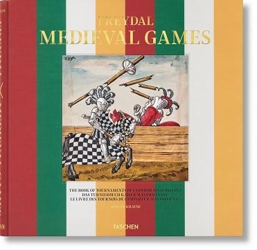 FREYDAL.MEDIEVAL GAMES.THE BOOK OF TOURNAMENTS OF EMPEROR MAXIMILIAN I | 9783836576819 | KRAUSE,STEFAN | Llibreria Geli - Llibreria Online de Girona - Comprar llibres en català i castellà