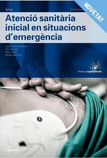 ATENCIÓ SANITÀRIA INICIAL EN SITUACIONS D'EMERGÈNCIA | 9788417872939 | MORENO,J.A. | Libreria Geli - Librería Online de Girona - Comprar libros en catalán y castellano