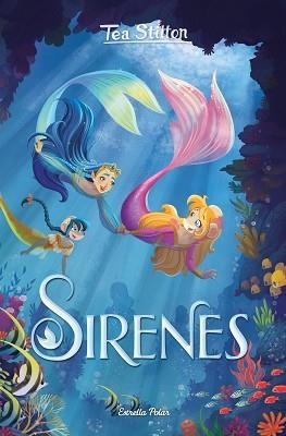 SIRENES | 9788413890791 | STILTON,TEA | Libreria Geli - Librería Online de Girona - Comprar libros en catalán y castellano