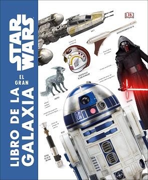 STAR WARS(EL GRAN LIBRO DE LA GALAXIA) | 9780241364703 | Libreria Geli - Librería Online de Girona - Comprar libros en catalán y castellano